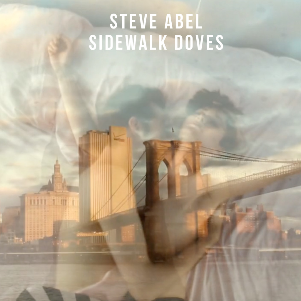 Steve Abel Sidewalk Doves single cover art