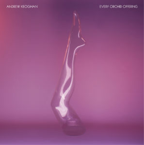 Andrew Keoghan - Every Orchid Offering - Artwork